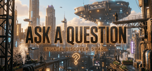Glowing text 'ASK A QUESTION' and 'ENGAGE. DISCOVER. SHARE.' against a rainy, neon-lit futuristic city background.